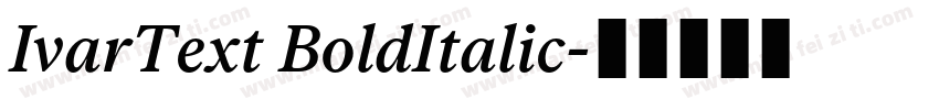 IvarText BoldItalic字体转换